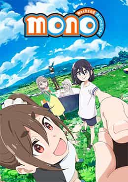 Mono: Weekend Animation